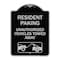 Signmission Tow Away Resident Parking Unauthorized Vehicles Towed Away Alum Sign, 24" x 18", BS-1824-22806 A-DES-BS-1824-22806 - alternate 1